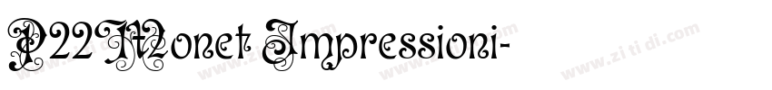 P22Monet Impressioni字体转换